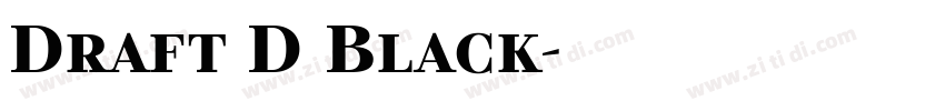 Draft D Black字体转换